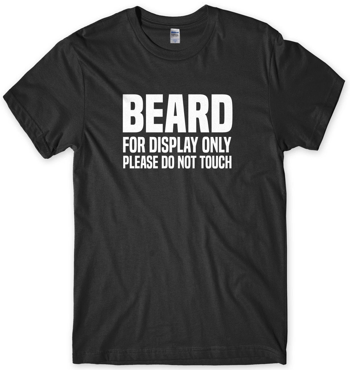 Beard For Display Only Please Do Not Touch Funny Mens Unisex T-Shirt Unisex T-shirt, Sweatshirt, Hoodie, Long Sleeve Tee - T-Shirt, Sweatshirt, Hoodie
