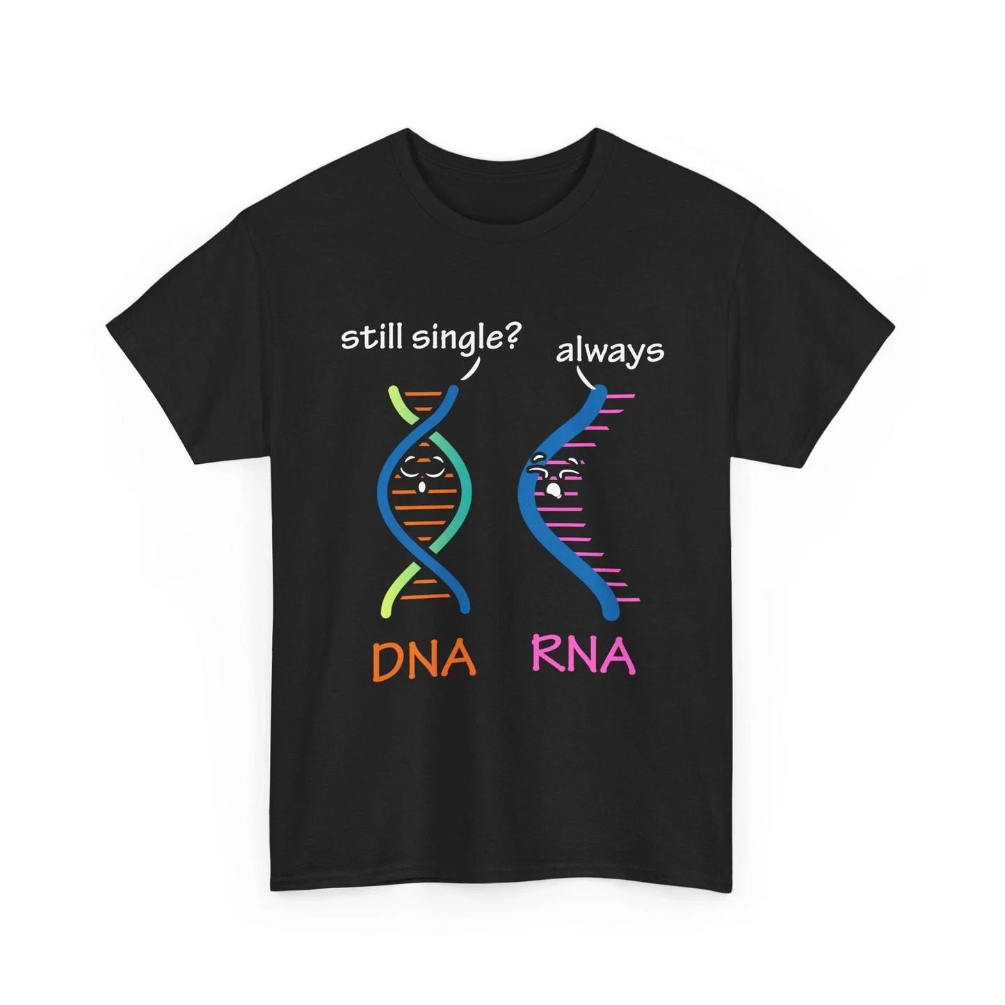 DNA RNA Biology T-Shirt, Biology Science Lovers Biologist Funny Shirt Unisex T-shirt, Sweatshirt, Hoodie, Long Sleeve Tee - T-Shirt, Sweatshirt, Hoodie