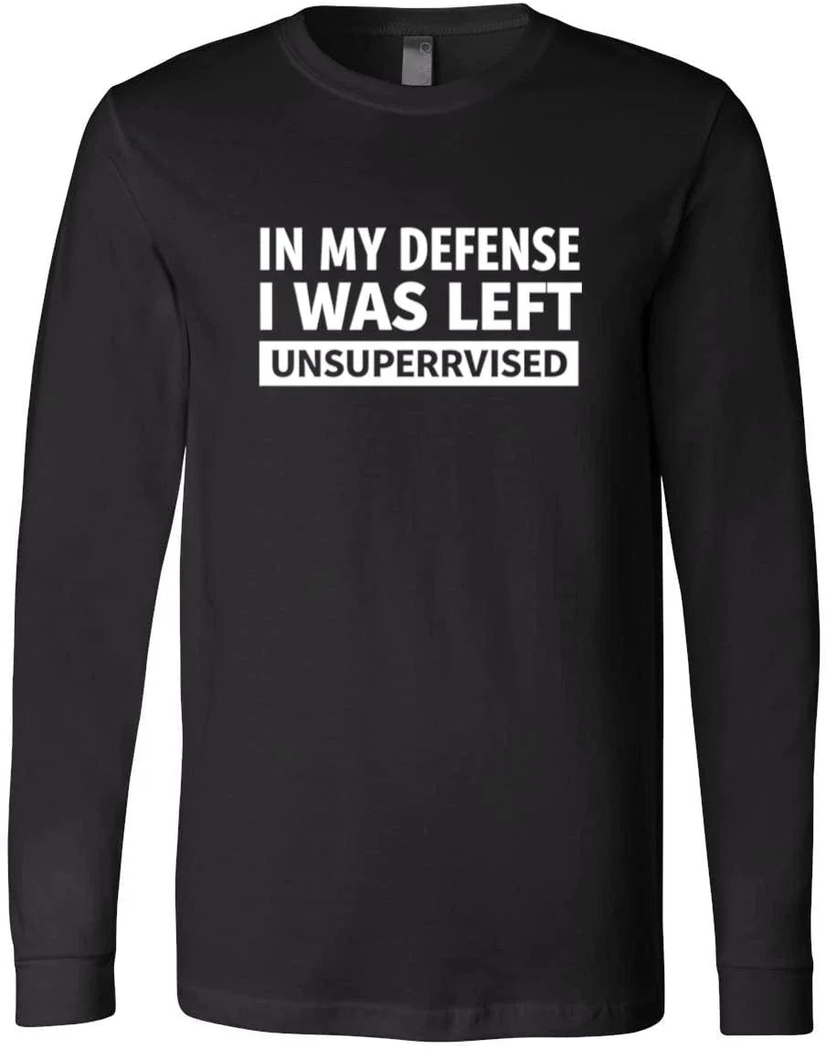 Funny Bold Quote Design  Humor Statement Graphic  Playful Modern  T-Shirt Unisex T-shirt, Sweatshirt, Hoodie, Long Sleeve Tee - T-Shirt, Sweatshirt, Hoodie