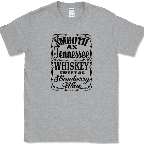 SMOOTH AS TENNESSEE WHISKEY T-Shirt Funny Drinking Bourbon Tee Unisex T-shirt, Sweatshirt, Hoodie, Long Sleeve Tee - T-Shirt, Sweatshirt, Hoodie