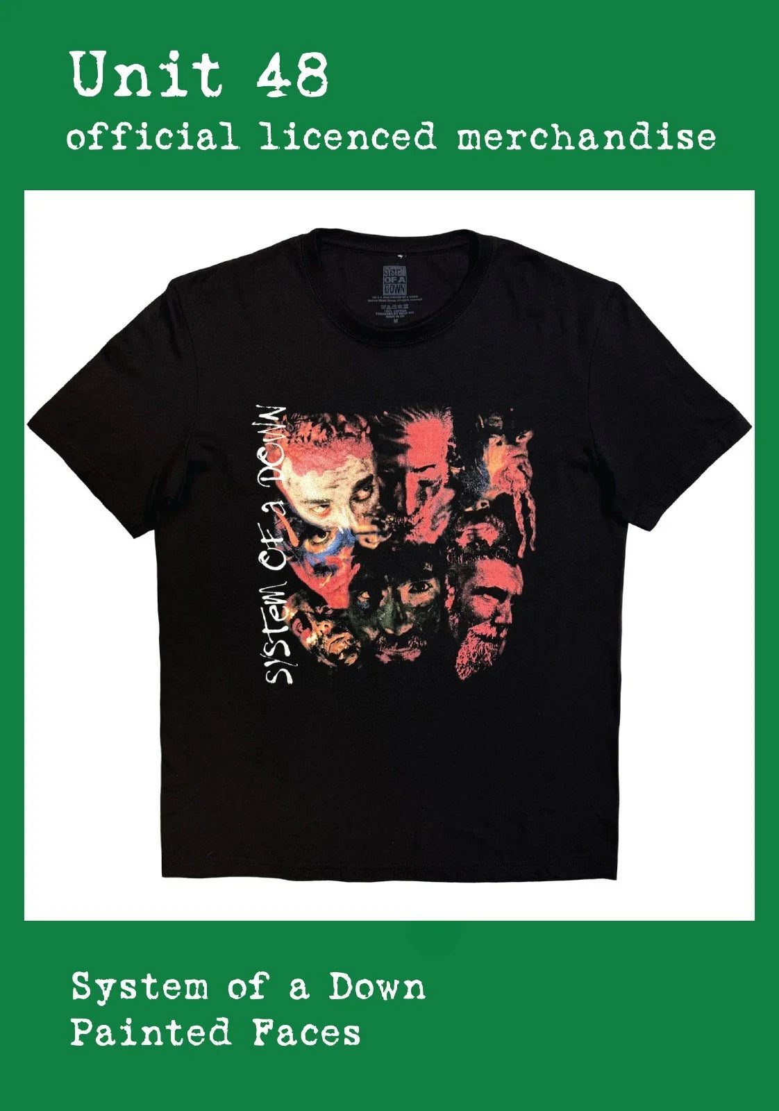 System of a Down  - Painted Faces - Black T-Shirt Official Licenced Merchandise Unisex T-shirt, Sweatshirt, Hoodie, Long Sleeve Tee - T-Shirt, Sweatshirt, Hoodie