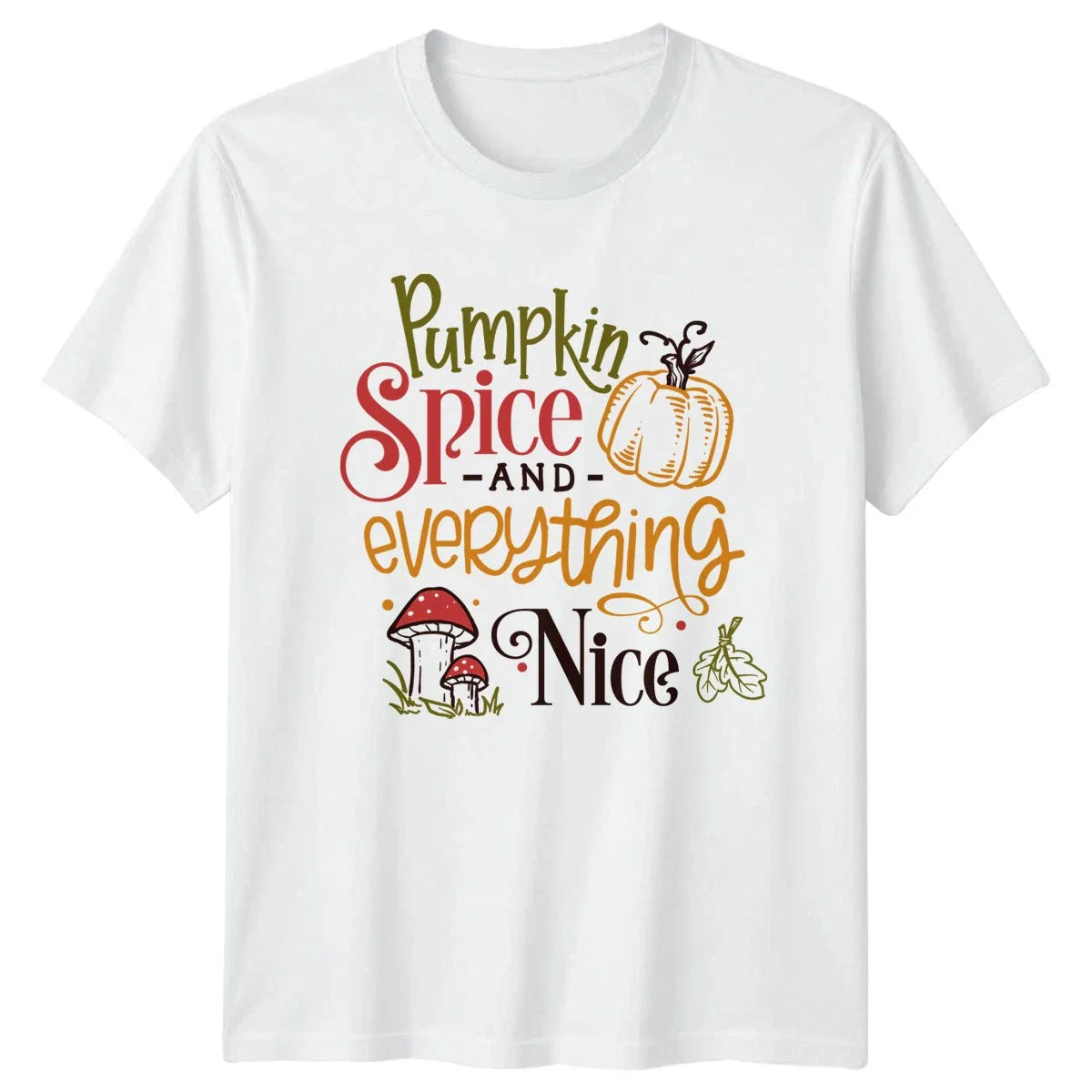 Pumpkin Spice And Everything Womens T-Shirt Fall Autumn Gift For Her Unisex T-shirt, Sweatshirt, Hoodie, Long Sleeve Tee - T-Shirt, Sweatshirt, Hoodie