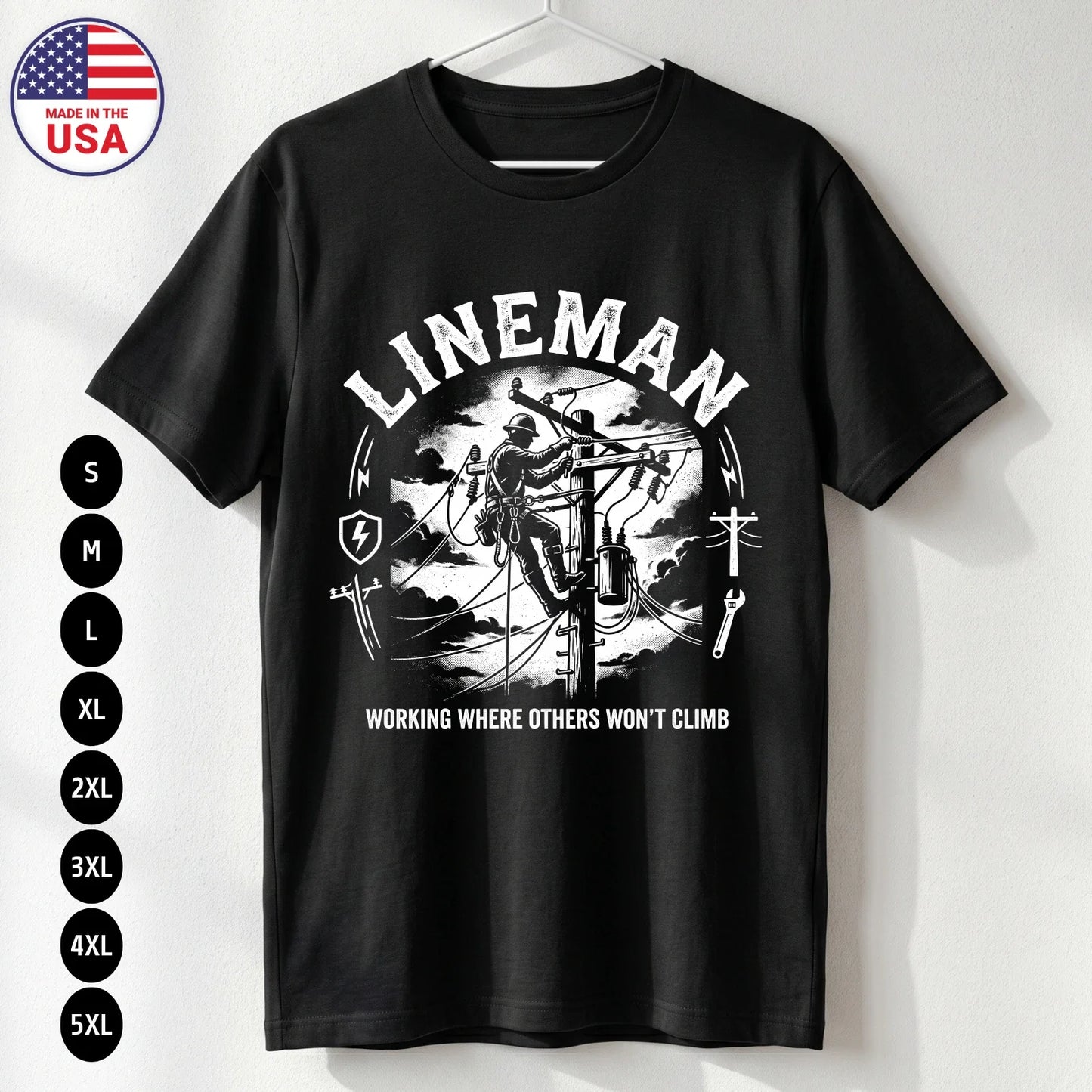 Lineman T-Shirt Power Line Worker Gift Graphic Tee S-5XL Unisex T-shirt, Sweatshirt, Hoodie, Long Sleeve Tee - T-Shirt, Sweatshirt, Hoodie