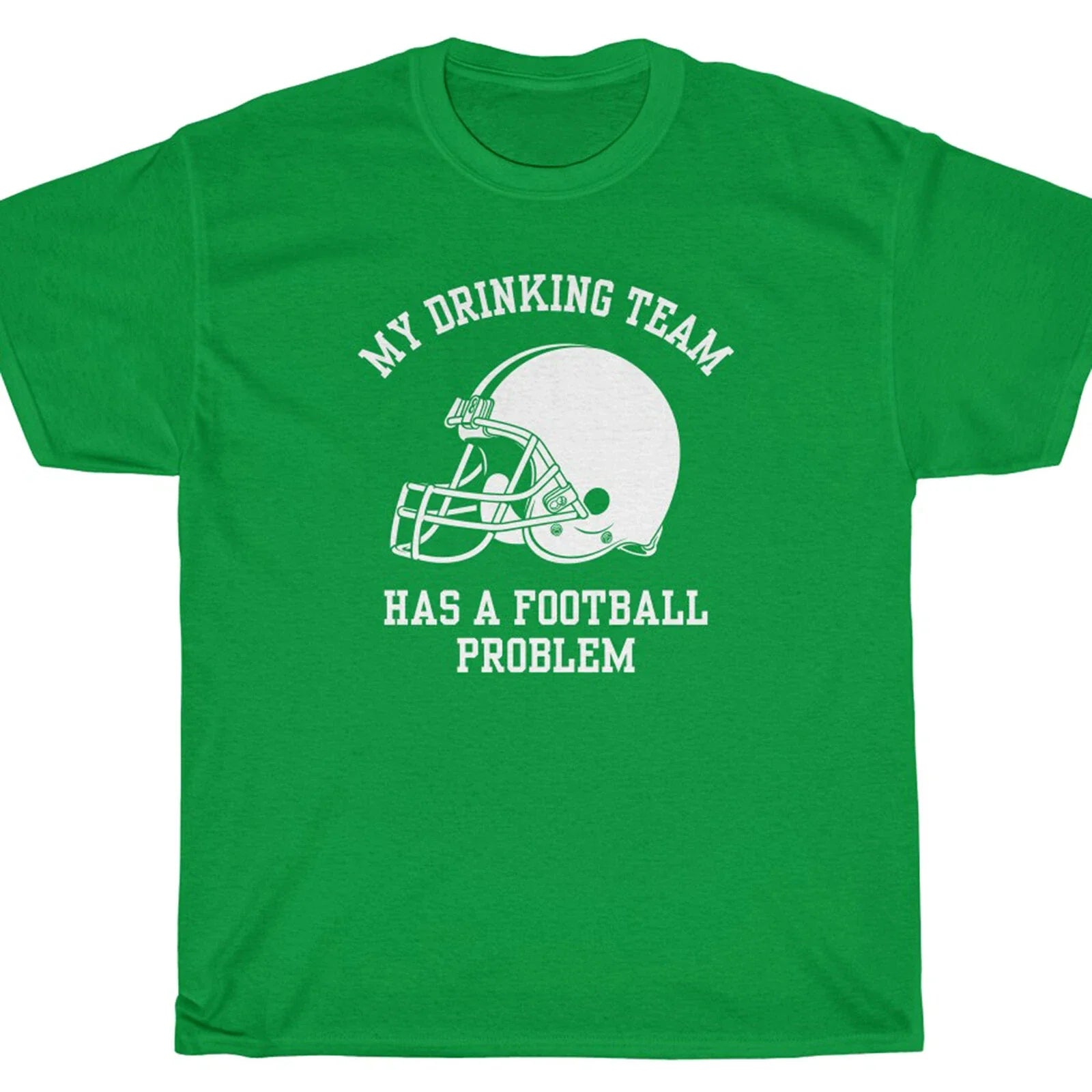 MY DRINKING TEAM HAS A FOOTBALL PROBLEM T-Shirt - blue mountain Unisex T-shirt, Sweatshirt, Hoodie, Long Sleeve Tee - T-Shirt, Sweatshirt, Hoodie