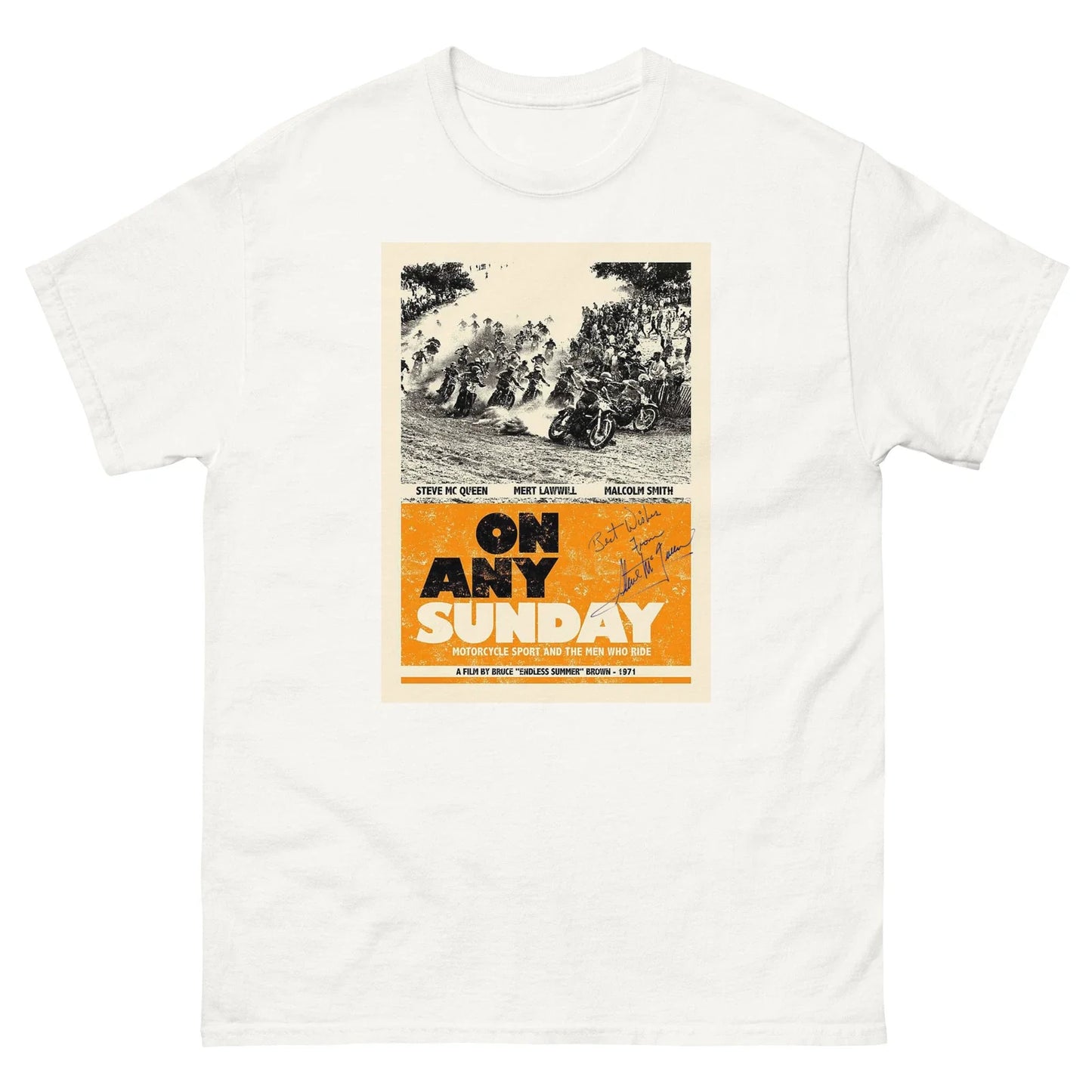 Vintage 1971 On Any Sunday Unisex T-Shirt w/ Steve McQueen Signature Unisex T-shirt, Sweatshirt, Hoodie, Long Sleeve Tee - T-Shirt, Sweatshirt, Hoodie