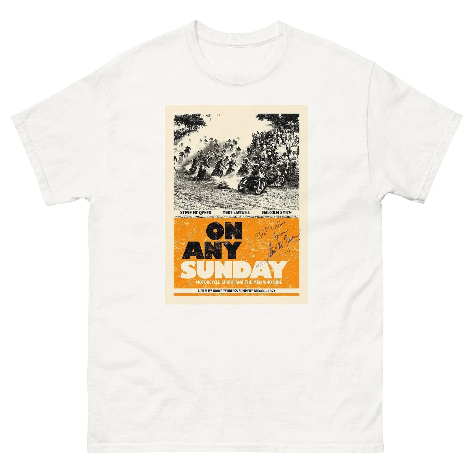 Vintage 1971 On Any Sunday Unisex T-Shirt w/ Steve McQueen Signature Unisex T-shirt, Sweatshirt, Hoodie, Long Sleeve Tee - T-Shirt, Sweatshirt, Hoodie