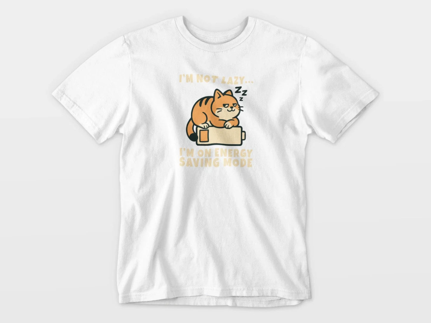 I'm Not Lazy I'm On Energy Saving Mode Cat Shirt, Funny Sleeping Cat tshirt Unisex T-shirt, Sweatshirt, Hoodie, Long Sleeve Tee - T-Shirt, Sweatshirt, Hoodie