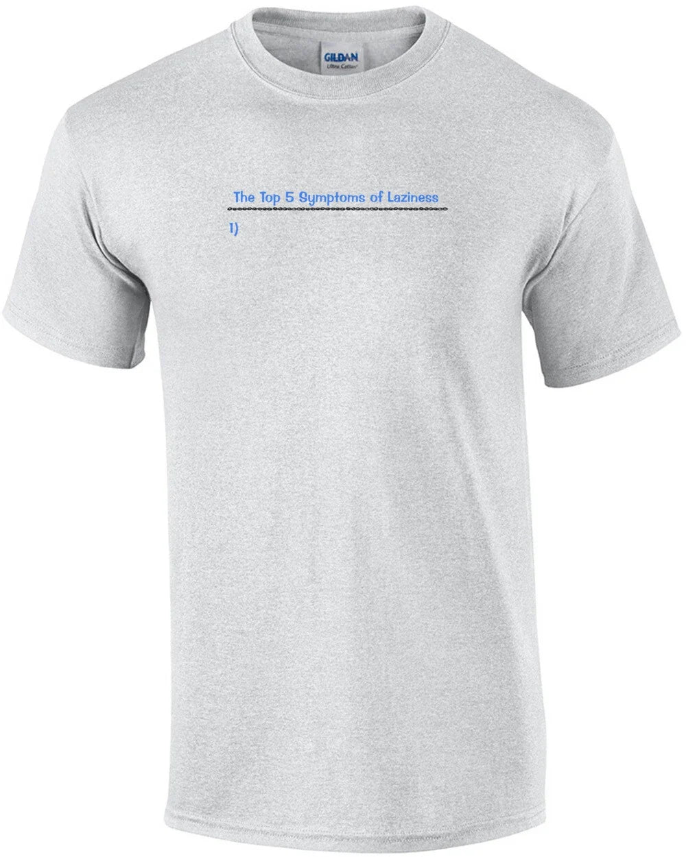 Top 5 Symptoms Of Laziness T-Shirt Unisex T-shirt, Sweatshirt, Hoodie, Long Sleeve Tee - T-Shirt, Sweatshirt, Hoodie
