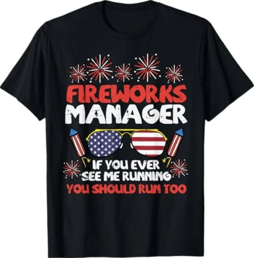 Fireworks Director Run Funny Fourth of July 4th Men Women T-Shirt Unisex T-shirt, Sweatshirt, Hoodie, Long Sleeve Tee - T-Shirt, Sweatshirt, Hoodie