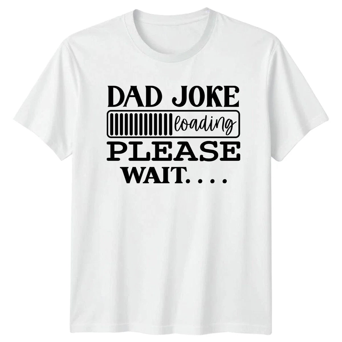 Dad Joke Loading Fathers Day Mens T-Shirt Funny Father Gift Unisex T-shirt, Sweatshirt, Hoodie, Long Sleeve Tee - T-Shirt, Sweatshirt, Hoodie