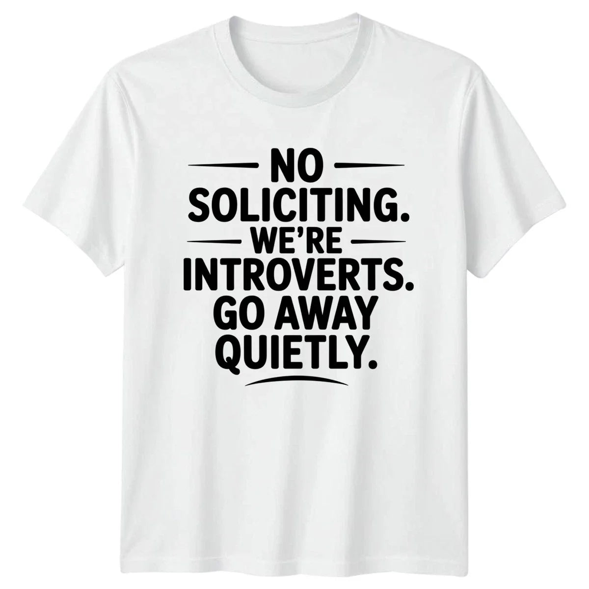 No Soliciting Were Introverts Go T-Shirt Humor Home Sign Gift For Him And Her Unisex T-shirt, Sweatshirt, Hoodie, Long Sleeve Tee - T-Shirt, Sweatshirt, Hoodie