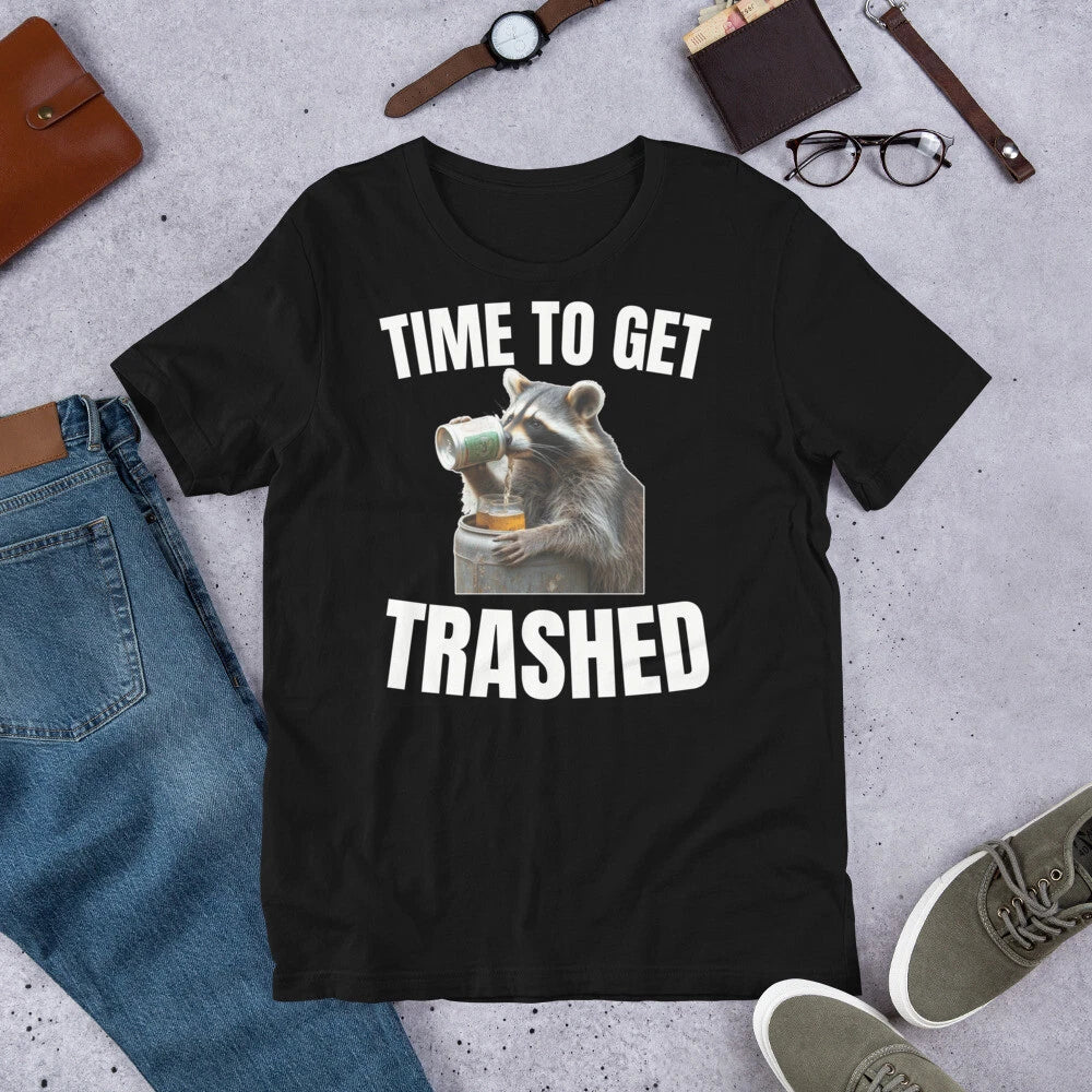 Time to Get Trashed Funny Raccoon Meme Humor Beer Drinking t-shirt Unisex T-shirt, Sweatshirt, Hoodie, Long Sleeve Tee - T-Shirt, Sweatshirt, Hoodie