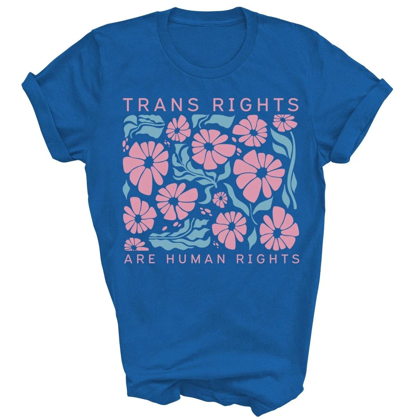 Trans Rights Are Human Rights Lgbtq Pride Transgender Unisex Shirt Gift Unisex T-shirt, Sweatshirt, Hoodie, Long Sleeve Tee - T-Shirt, Sweatshirt, Hoodie
