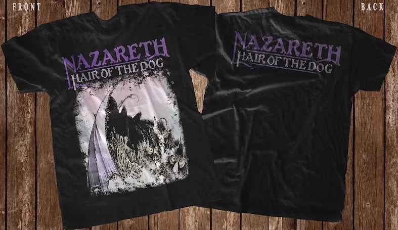 New Dtg/Dtf printed T-shirt -NAZARETH- Hair of the Dog- size- S,M,L,XL,2-3-4-5XL Unisex T-shirt, Sweatshirt, Hoodie, Long Sleeve Tee - T-Shirt, Sweatshirt, Hoodie