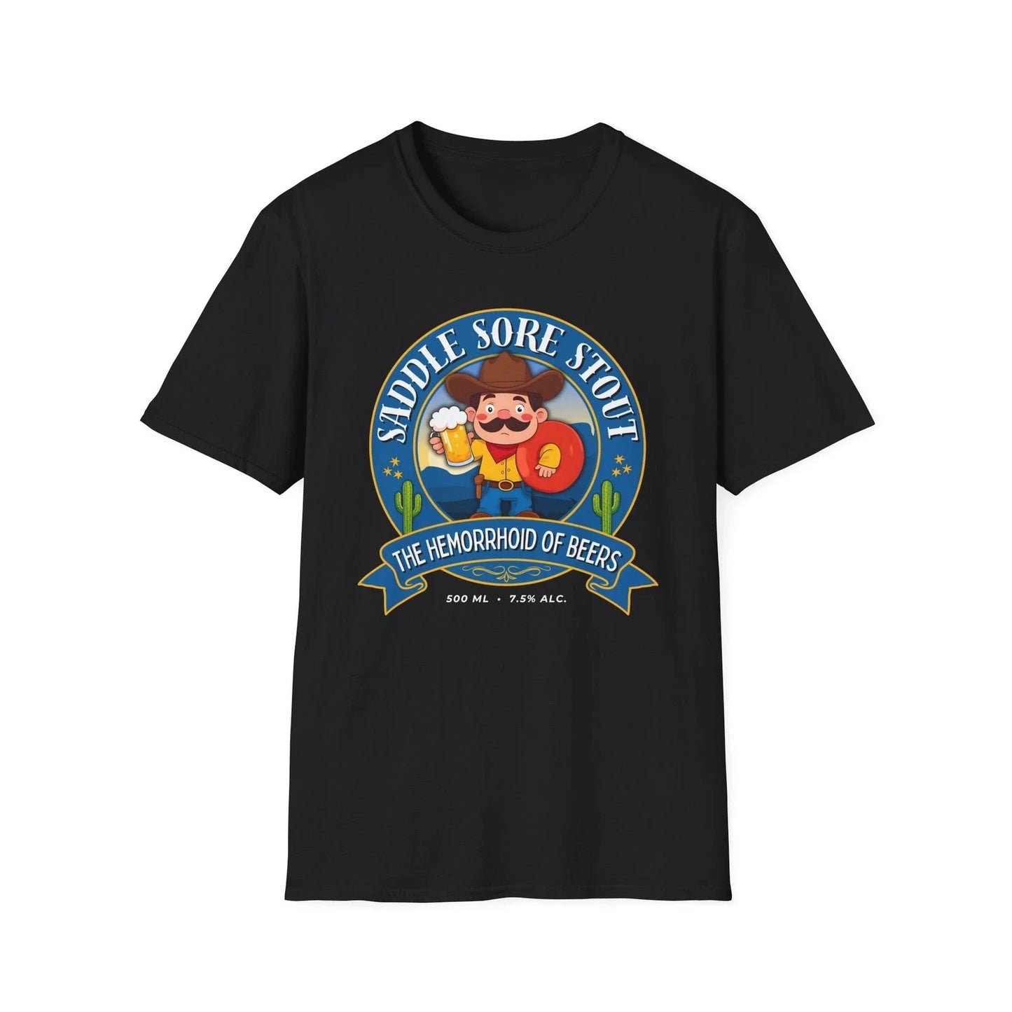 Saddle Sore Stout T-Shirt - Hilarious Beer Lover Tee, Imaginary Beer Shirt Unisex T-shirt, Sweatshirt, Hoodie, Long Sleeve Tee - T-Shirt, Sweatshirt, Hoodie