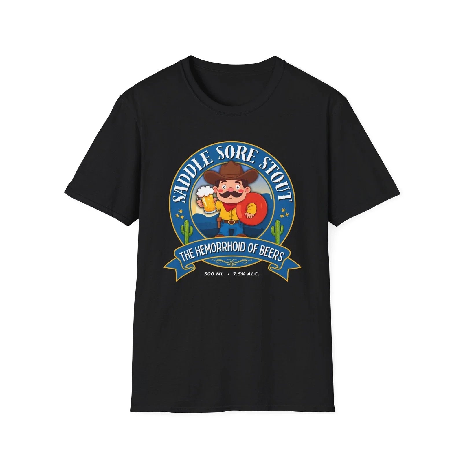 Saddle Sore Stout T-Shirt - Hilarious Beer Lover Tee, Imaginary Beer Shirt Unisex T-shirt, Sweatshirt, Hoodie, Long Sleeve Tee - T-Shirt, Sweatshirt, Hoodie