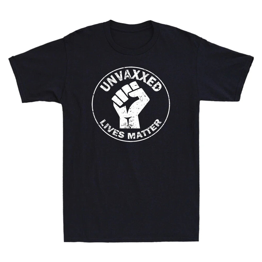 Unvaxxed Lives Matter Tee - Unvaccinated Funny Vaccine Joke Retro Men's T-shirt Unisex T-shirt, Sweatshirt, Hoodie, Long Sleeve Tee - T-Shirt, Sweatshirt, Hoodie