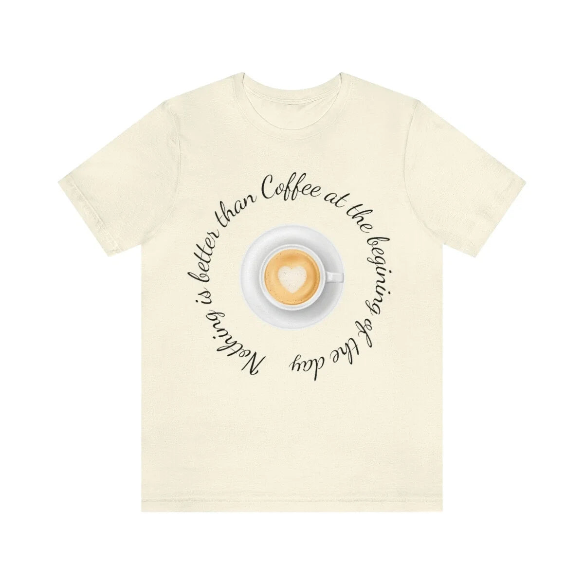 Cool shirt with cup of coffee Unisex T-shirt, Sweatshirt, Hoodie, Long Sleeve Tee - T-Shirt, Sweatshirt, Hoodie