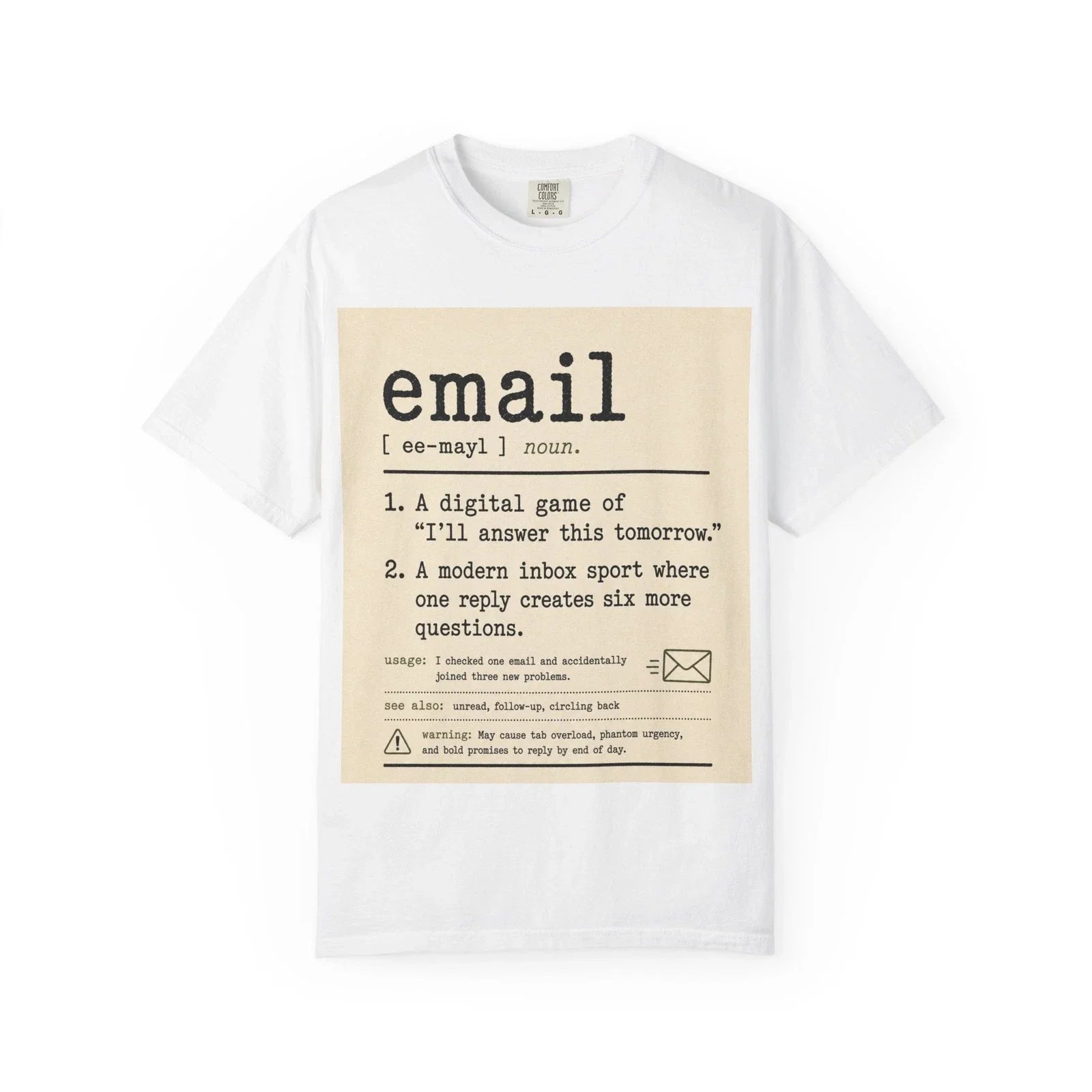 Funny Email Definition Shirt | Office Humor Dictionary Coworker Gift Unisex T-shirt, Sweatshirt, Hoodie, Long Sleeve Tee - T-Shirt, Sweatshirt, Hoodie