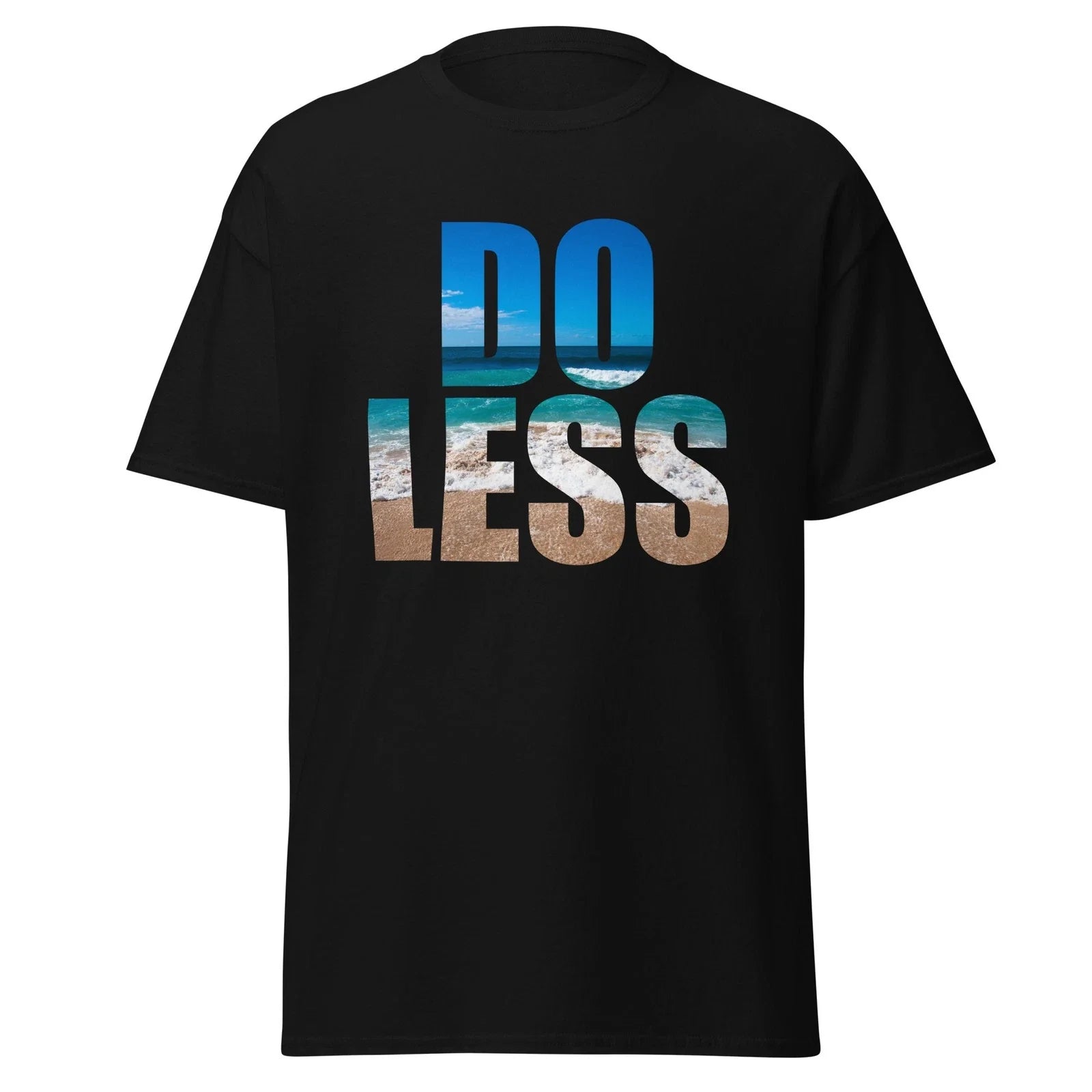 Do Less - Funny Hawaii Movie Quote Shirt, Unisex Unisex T-shirt, Sweatshirt, Hoodie, Long Sleeve Tee - T-Shirt, Sweatshirt, Hoodie