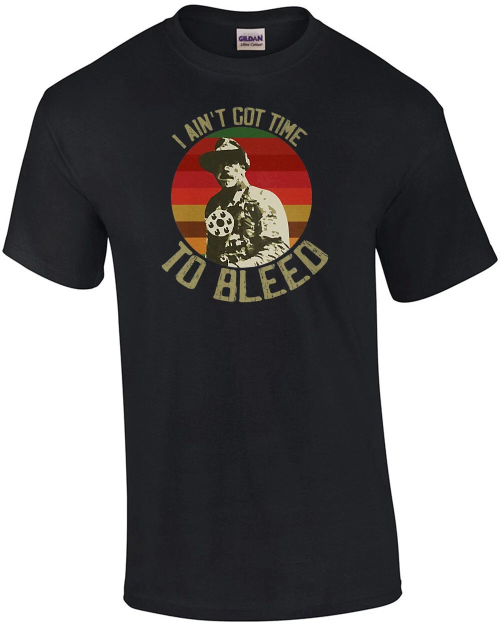I ain't got time to bleed - Blain - Jesse Ventura - Predator - 80's t-shirt Unisex T-shirt, Sweatshirt, Hoodie, Long Sleeve Tee - T-Shirt, Sweatshirt, Hoodie