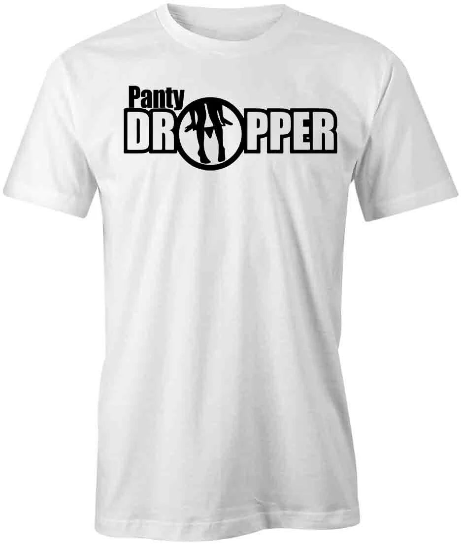 PANTY DROPPER TShirt Tee Short-Sleeved Cotton FUNNY HUMOR S1WSA855 Unisex T-shirt, Sweatshirt, Hoodie, Long Sleeve Tee - T-Shirt, Sweatshirt, Hoodie