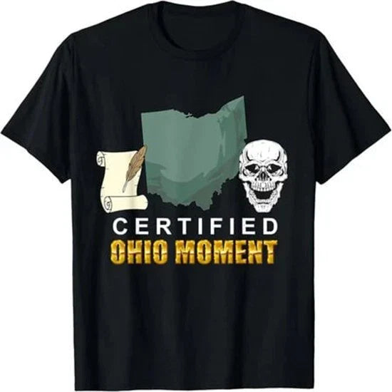Certified Ohio Moment Meme Funny Graphic Skull T-shirt Unisex T-shirt, Sweatshirt, Hoodie, Long Sleeve Tee - T-Shirt, Sweatshirt, Hoodie
