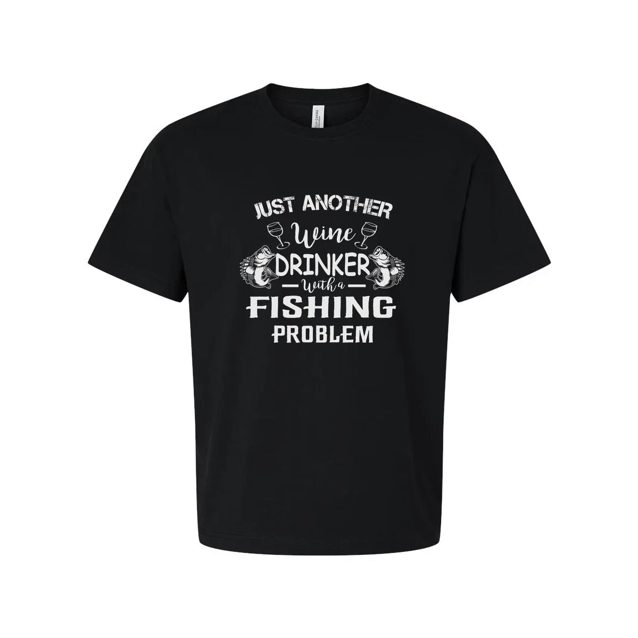 Unisex Fishing T Shirt Just Another Wine Drinker With A Fishing Problem Graphic Unisex T-shirt, Sweatshirt, Hoodie, Long Sleeve Tee - T-Shirt, Sweatshirt, Hoodie