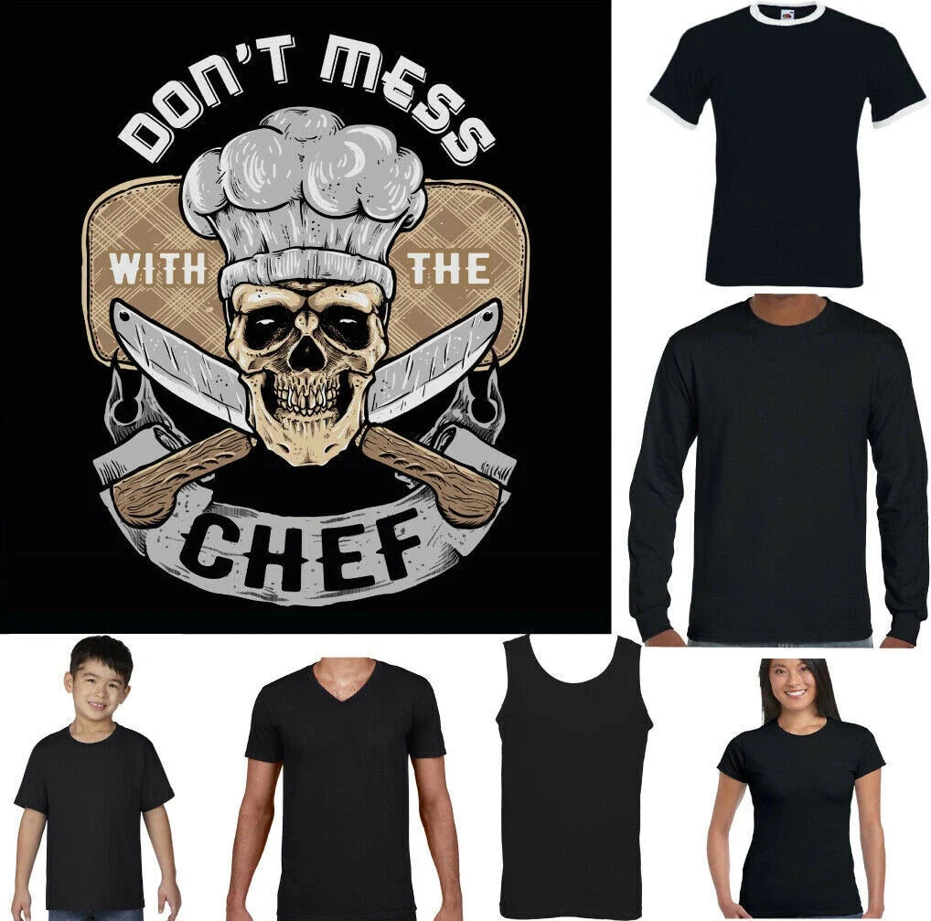 CHEF T-SHIRT Mens Funny Cooking BBQ Don't Mess With The Fathers Day Baking Top Unisex T-shirt, Sweatshirt, Hoodie, Long Sleeve Tee - T-Shirt, Sweatshirt, Hoodie