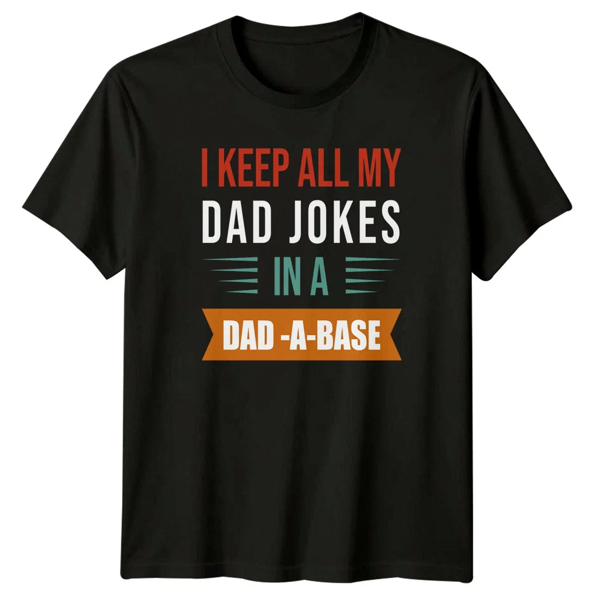 I Keep All My Mens T-Shirt Dad Jokes Fathers Day Gift For Him Unisex T-shirt, Sweatshirt, Hoodie, Long Sleeve Tee - T-Shirt, Sweatshirt, Hoodie