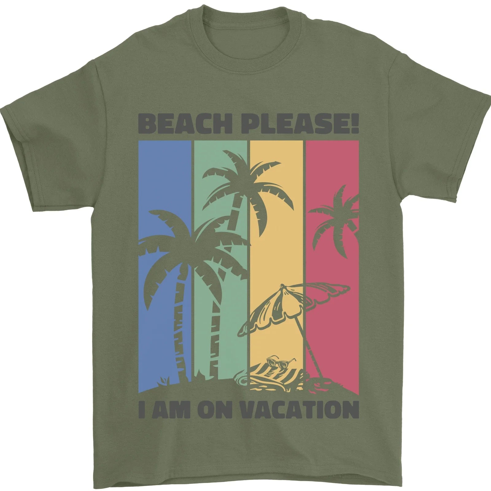 Beach Please Im on Vacation Funny Mens T-Shirt 100% Cotton Unisex T-shirt, Sweatshirt, Hoodie, Long Sleeve Tee - T-Shirt, Sweatshirt, Hoodie