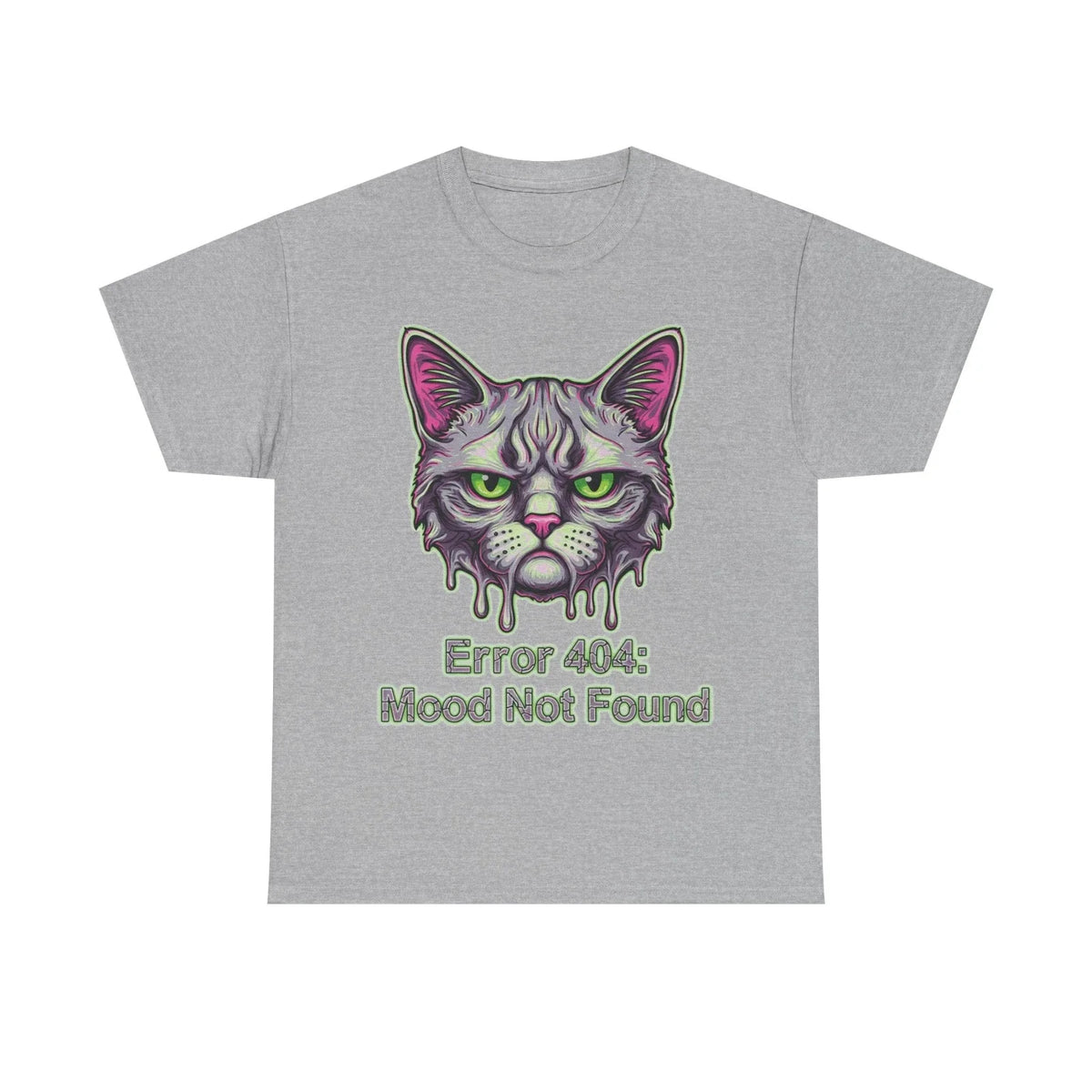 Sarcastic Mood Tee Error 404 Not Found Grumpy Cat Face Funny Internet Humor Unisex T-shirt, Sweatshirt, Hoodie, Long Sleeve Tee - T-Shirt, Sweatshirt, Hoodie