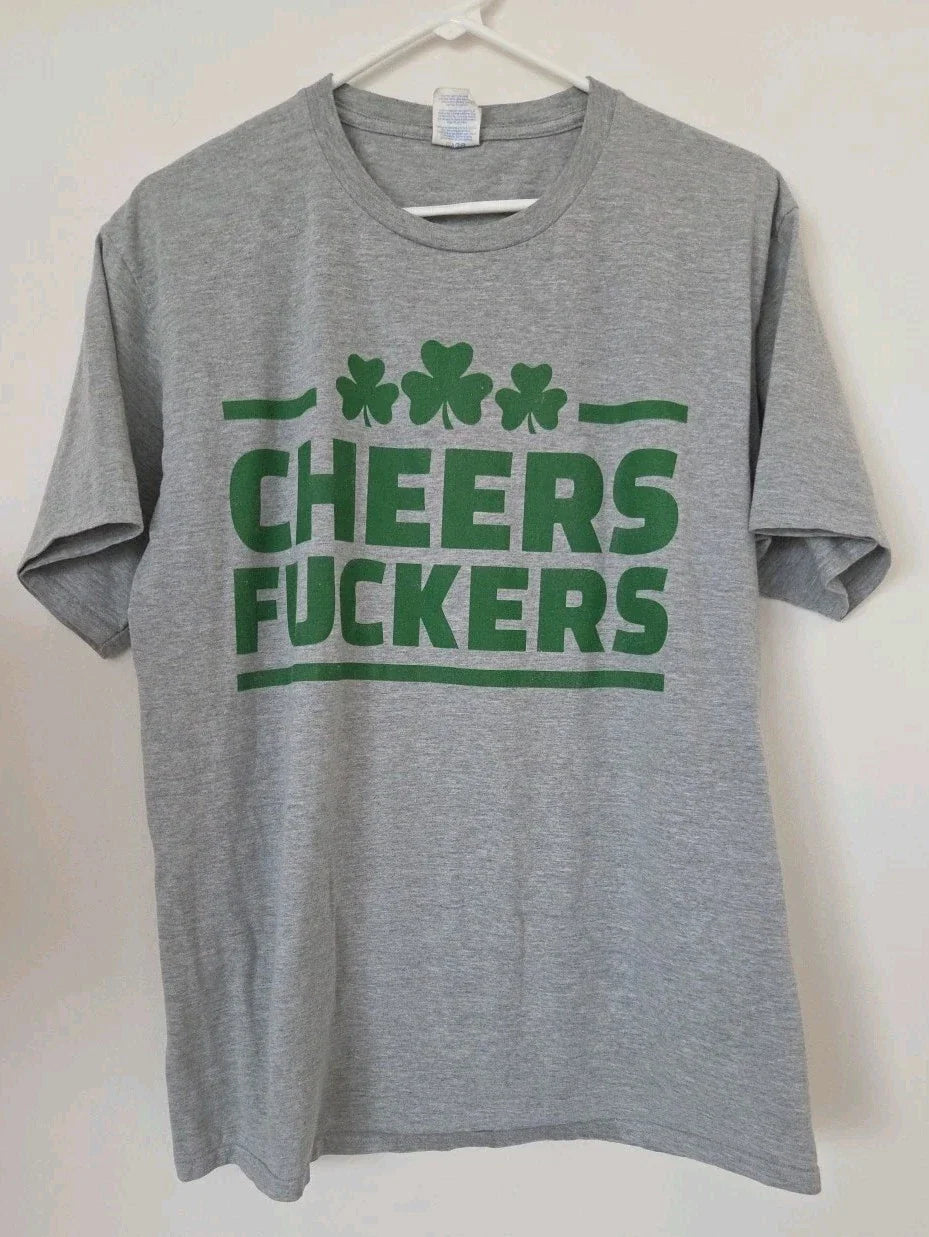 St Patrick's Day Sarcastic Humor Graphic Cheers F@ckers Funny T Shirt Unisex T-shirt, Sweatshirt, Hoodie, Long Sleeve Tee - T-Shirt, Sweatshirt, Hoodie