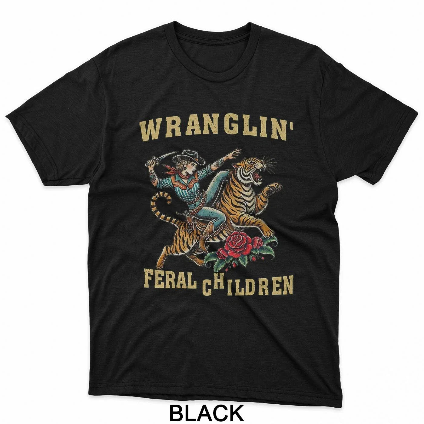 Wrangling Feral Children Funny Cowgirl Riding Tiger Western T-Shirt Unisex T-shirt, Sweatshirt, Hoodie, Long Sleeve Tee - T-Shirt, Sweatshirt, Hoodie