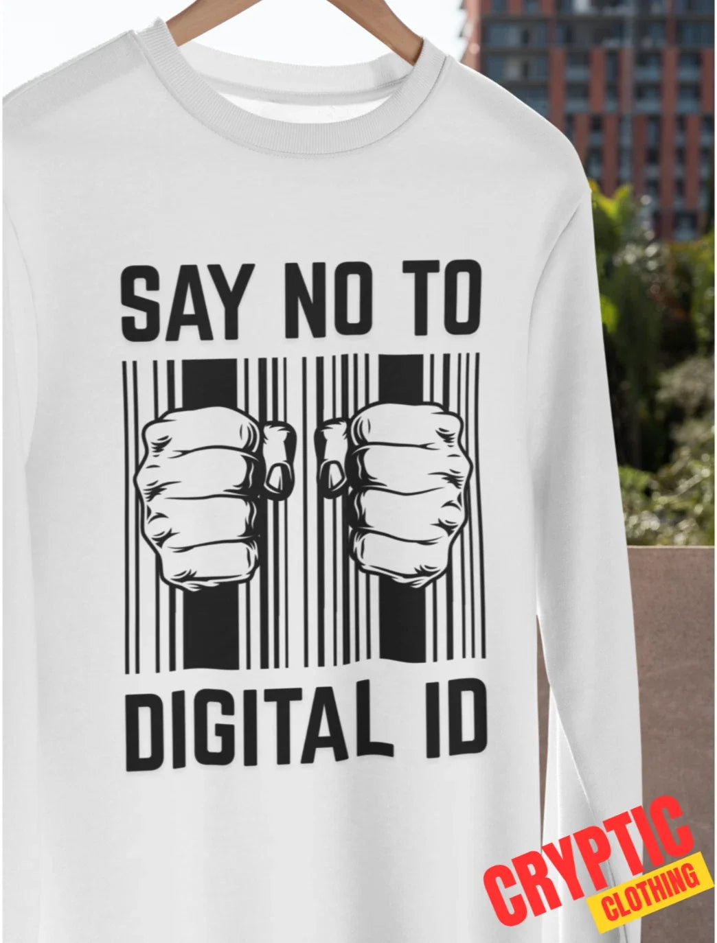 Say No to Digital ID T-SHIRT Protest Disobey Dystopian Future George Orwell 1984 Unisex T-shirt, Sweatshirt, Hoodie, Long Sleeve Tee - T-Shirt, Sweatshirt, Hoodie