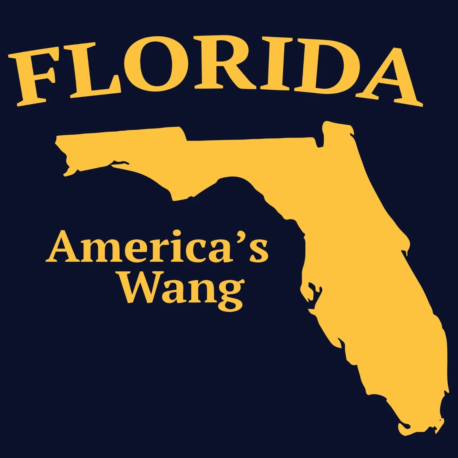 Funny Florida Americas Wang Shirt Retro Comedy Meme T-Shirt Sarcastic SM-5XL Unisex T-shirt, Sweatshirt, Hoodie, Long Sleeve Tee - T-Shirt, Sweatshirt, Hoodie