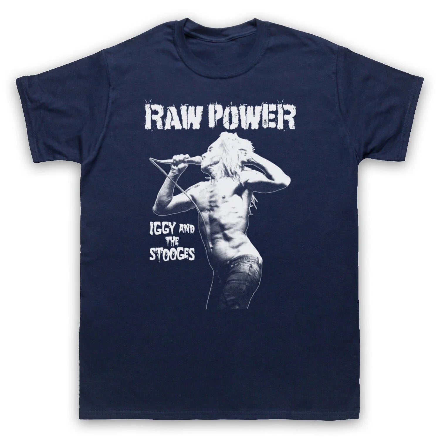 IGGY AND THE STOOGES UNOFFICIAL POP RAW POWER PUNK MENS & WOMENS T-SHIRT Unisex T-shirt, Sweatshirt, Hoodie, Long Sleeve Tee - T-Shirt, Sweatshirt, Hoodie