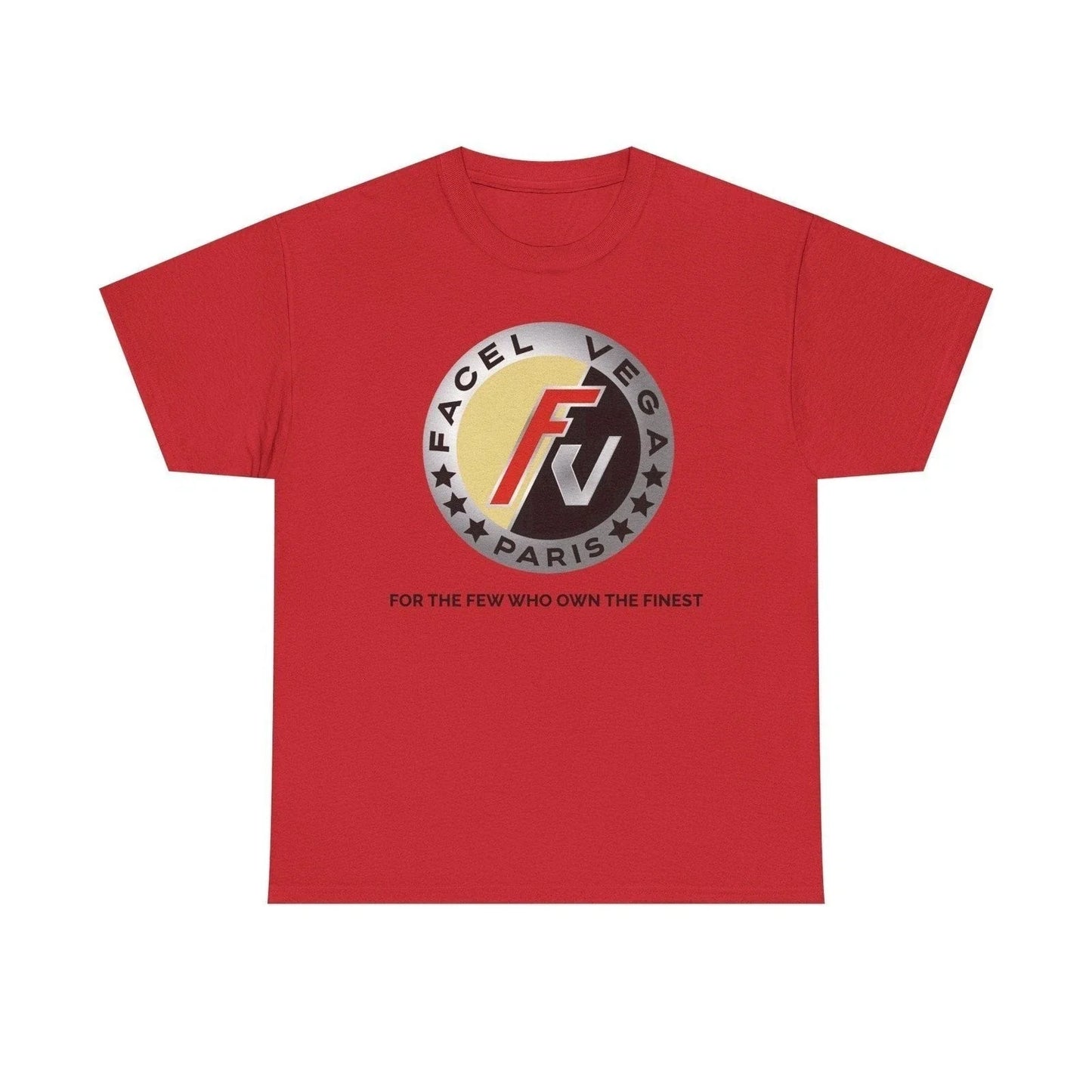 Facel Vega For The Few Who Own The Finest Paris T-shirt Unisex T-shirt, Sweatshirt, Hoodie, Long Sleeve Tee - T-Shirt, Sweatshirt, Hoodie
