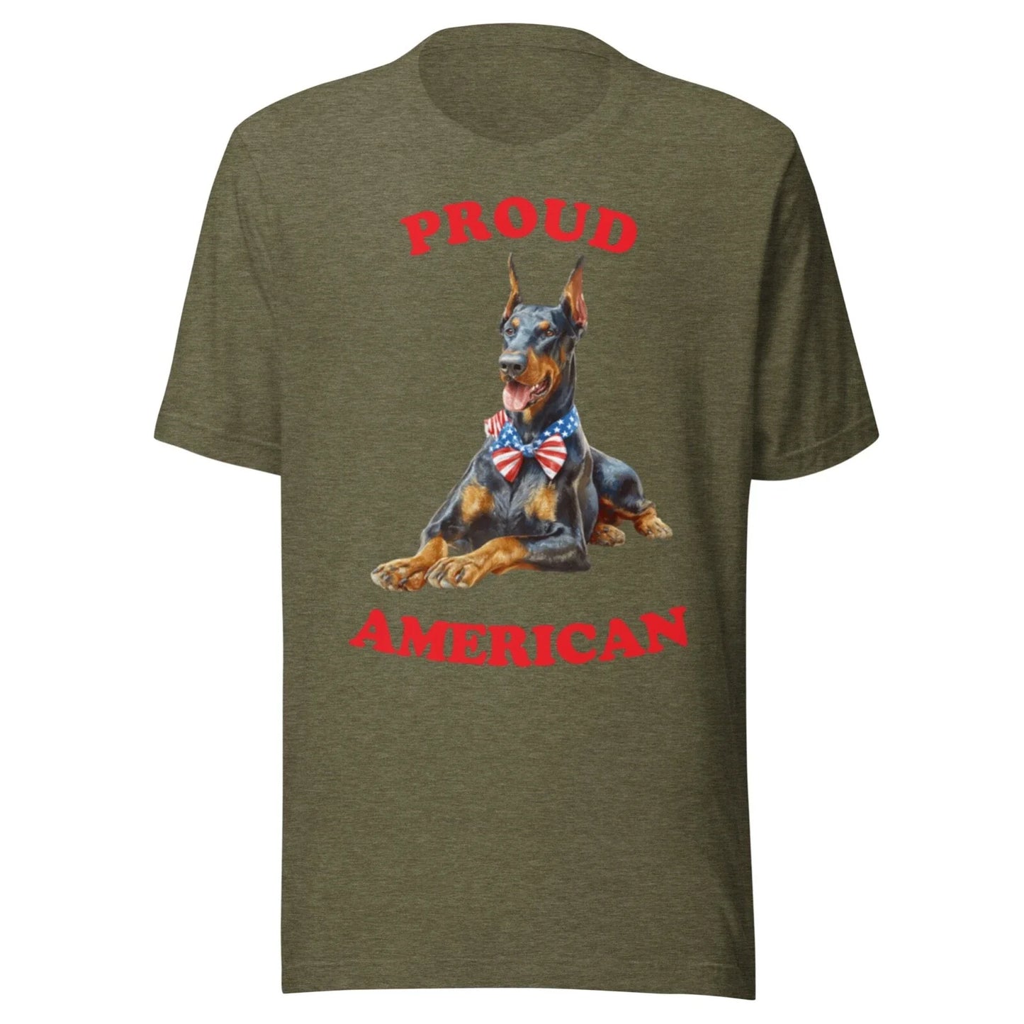DOBERMAN SHIRT - PATRIOTIC 4TH JULY AMERICAN ADULT TEE - ALL SIZES - OLIVE Unisex T-shirt, Sweatshirt, Hoodie, Long Sleeve Tee - T-Shirt, Sweatshirt, Hoodie