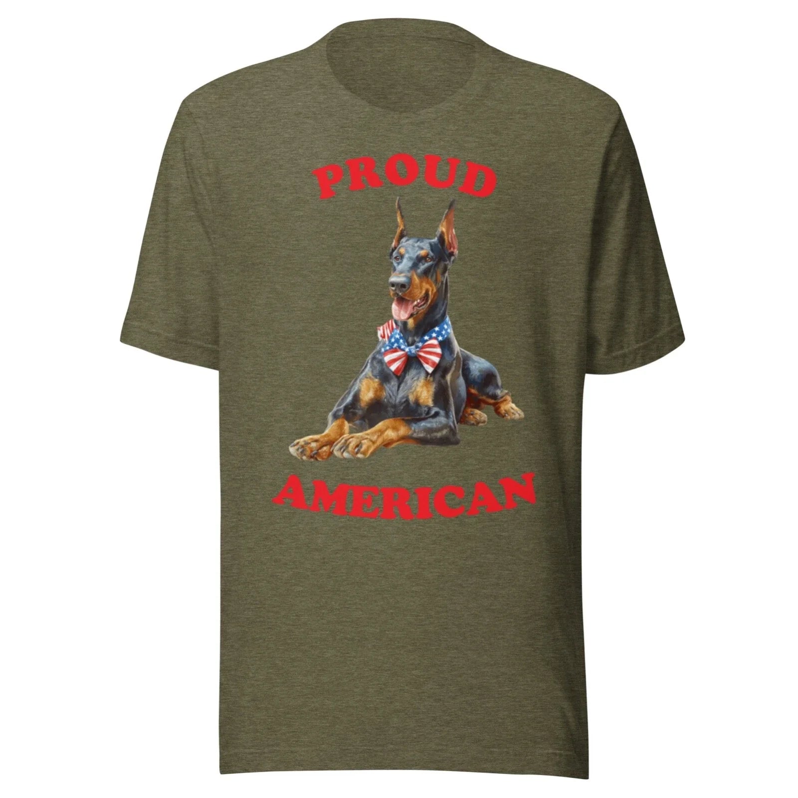 DOBERMAN SHIRT - PATRIOTIC 4TH JULY AMERICAN ADULT TEE - ALL SIZES - OLIVE Unisex T-shirt, Sweatshirt, Hoodie, Long Sleeve Tee - T-Shirt, Sweatshirt, Hoodie