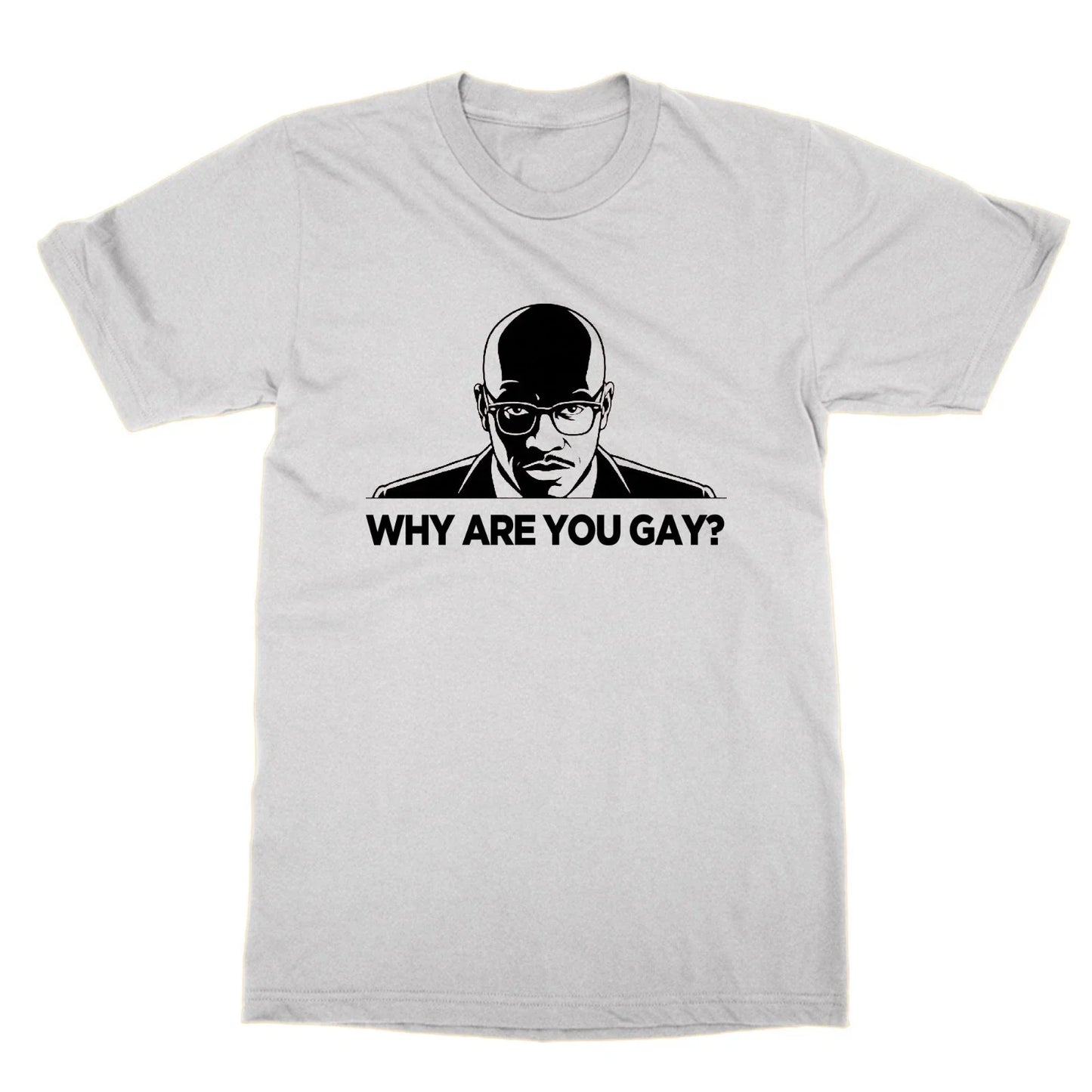 Why Are You Gay t-Shirt Meme Viral African News Interview Graphic Tee Funny Gift Unisex T-shirt, Sweatshirt, Hoodie, Long Sleeve Tee - T-Shirt, Sweatshirt, Hoodie