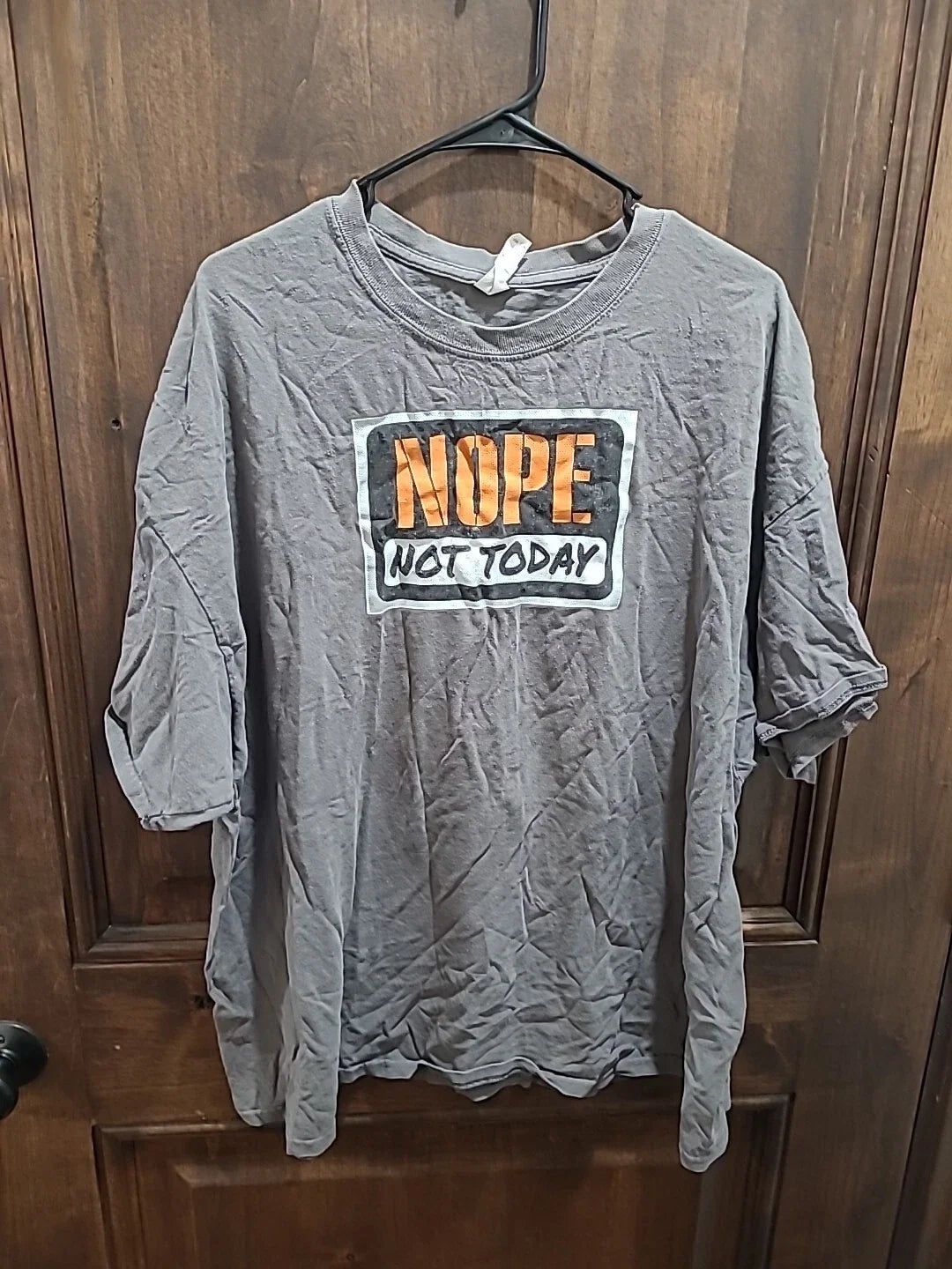 Nope Not Today T-Shirt Funny Sarcastic Humor Novelty Cotton Tee Unisex T-shirt, Sweatshirt, Hoodie, Long Sleeve Tee - T-Shirt, Sweatshirt, Hoodie