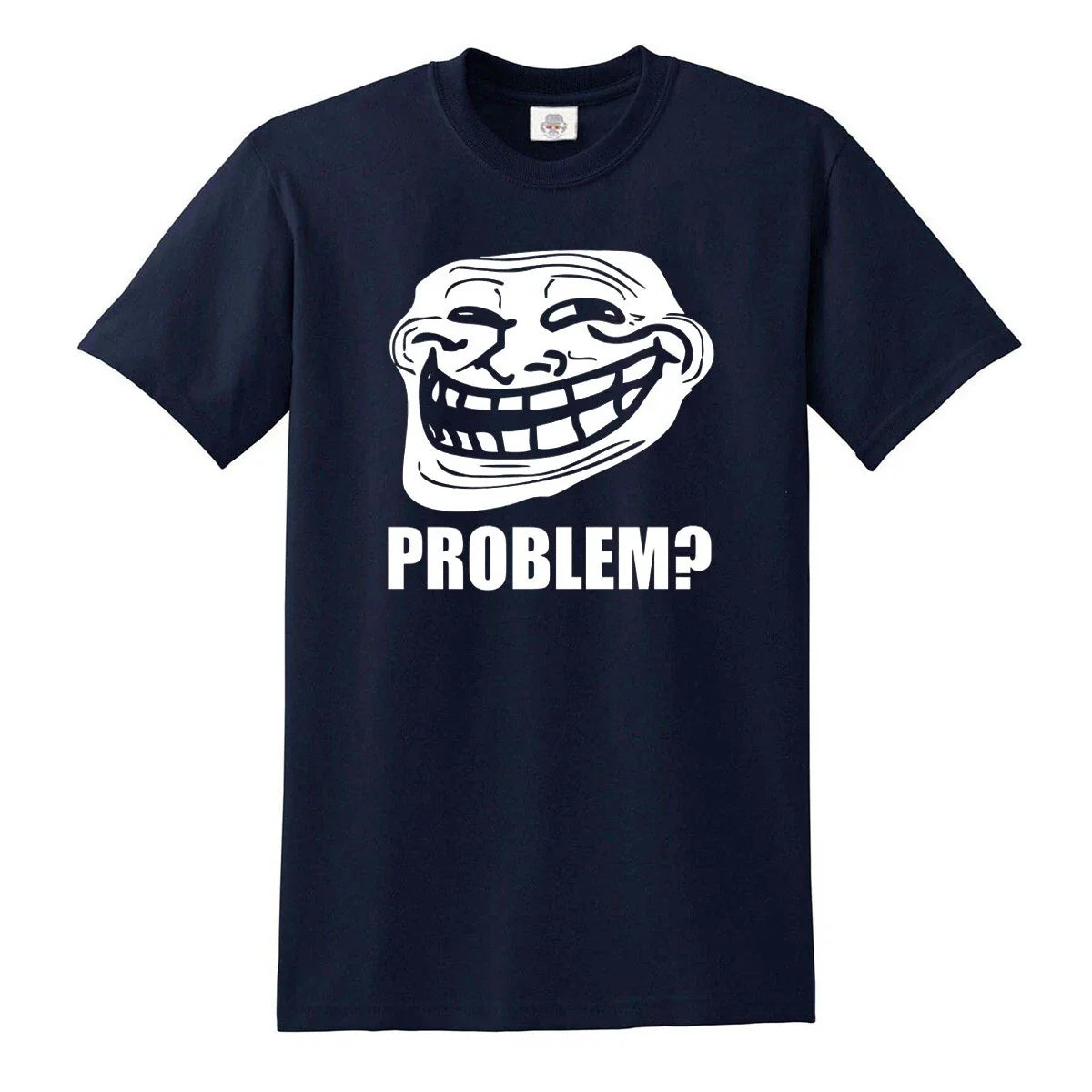 Troll Face Meme Problem? Funny Unisex Gamer Web Geek Novelty Gift Tee Top Unisex T-shirt, Sweatshirt, Hoodie, Long Sleeve Tee - T-Shirt, Sweatshirt, Hoodie