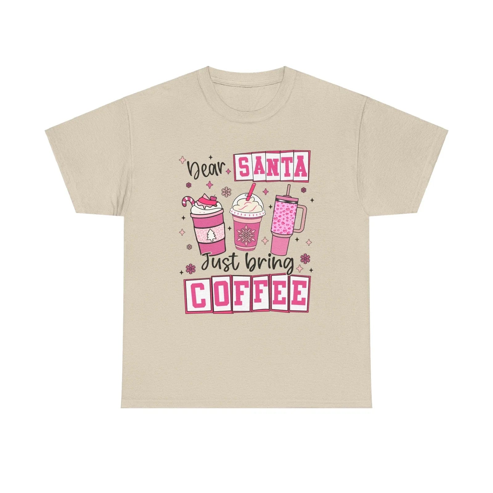 Coffee Lovers T-Shirt, Christmas Santa Tee, Funny Holiday Gift Shirt, Dear Santa Unisex T-shirt, Sweatshirt, Hoodie, Long Sleeve Tee - T-Shirt, Sweatshirt, Hoodie