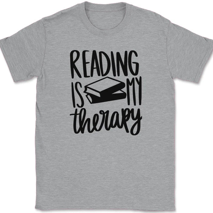 Reading is my Therapy T-Shirt Funny Book Novel Hobby Humor Text Tee Unisex T-shirt, Sweatshirt, Hoodie, Long Sleeve Tee - T-Shirt, Sweatshirt, Hoodie