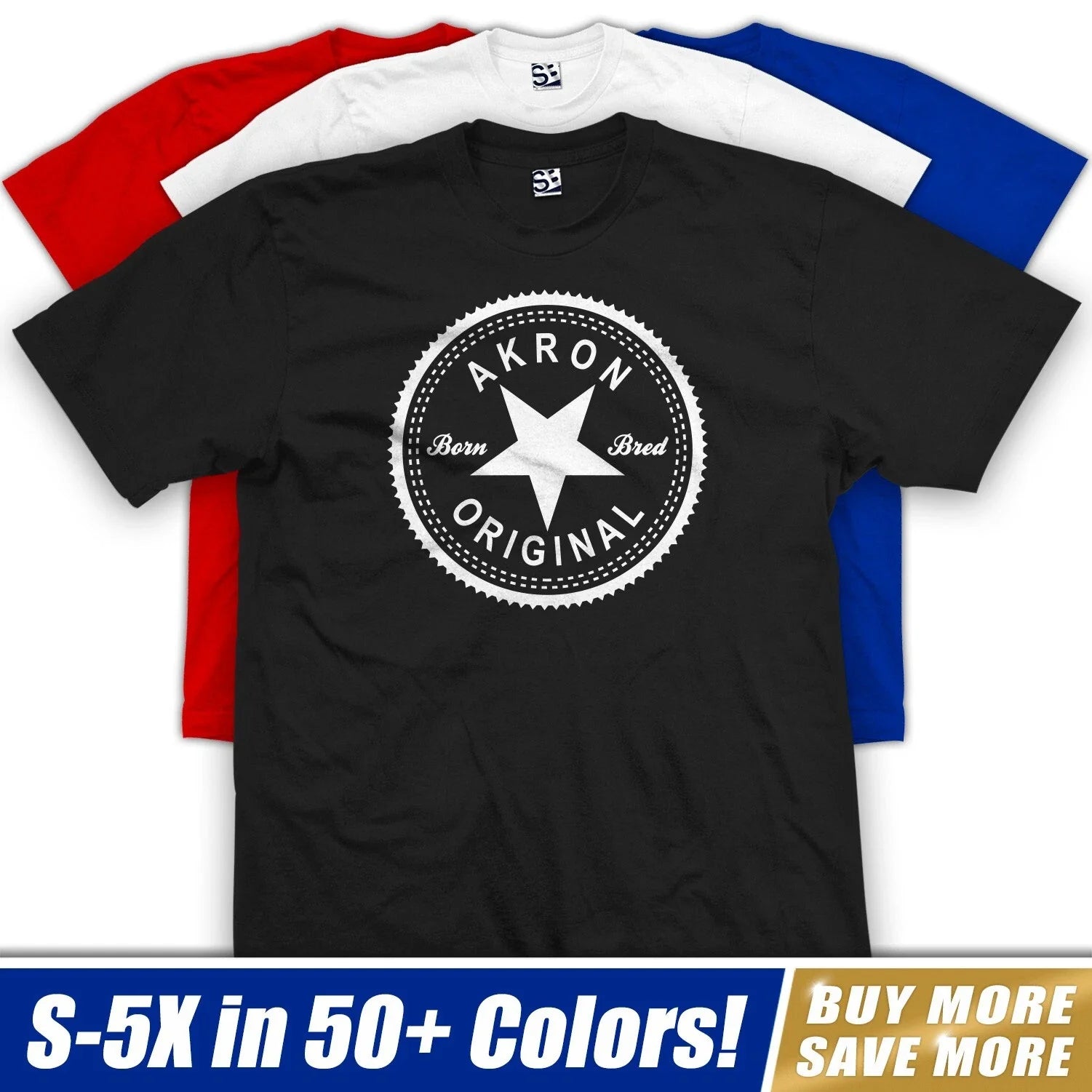 Akron Original Inverse T-Shirt | OH Born & Bred Raised Made in Parody Tee Shirt Unisex T-shirt, Sweatshirt, Hoodie, Long Sleeve Tee - T-Shirt, Sweatshirt, Hoodie