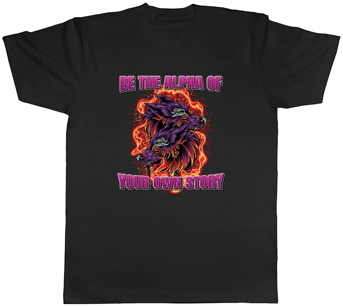 Alpha Male Wolf Mens T-Shirt Be the Alpha of your Own Story Tee Gift Unisex T-shirt, Sweatshirt, Hoodie, Long Sleeve Tee - T-Shirt, Sweatshirt, Hoodie