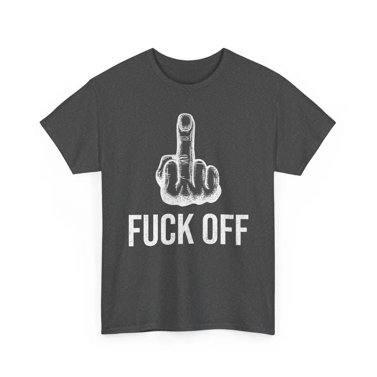Middle Finger T Shirt Fuck-Off Despise Funny Offensive Novelty Tee Gift Unisex T-shirt, Sweatshirt, Hoodie, Long Sleeve Tee - T-Shirt, Sweatshirt, Hoodie