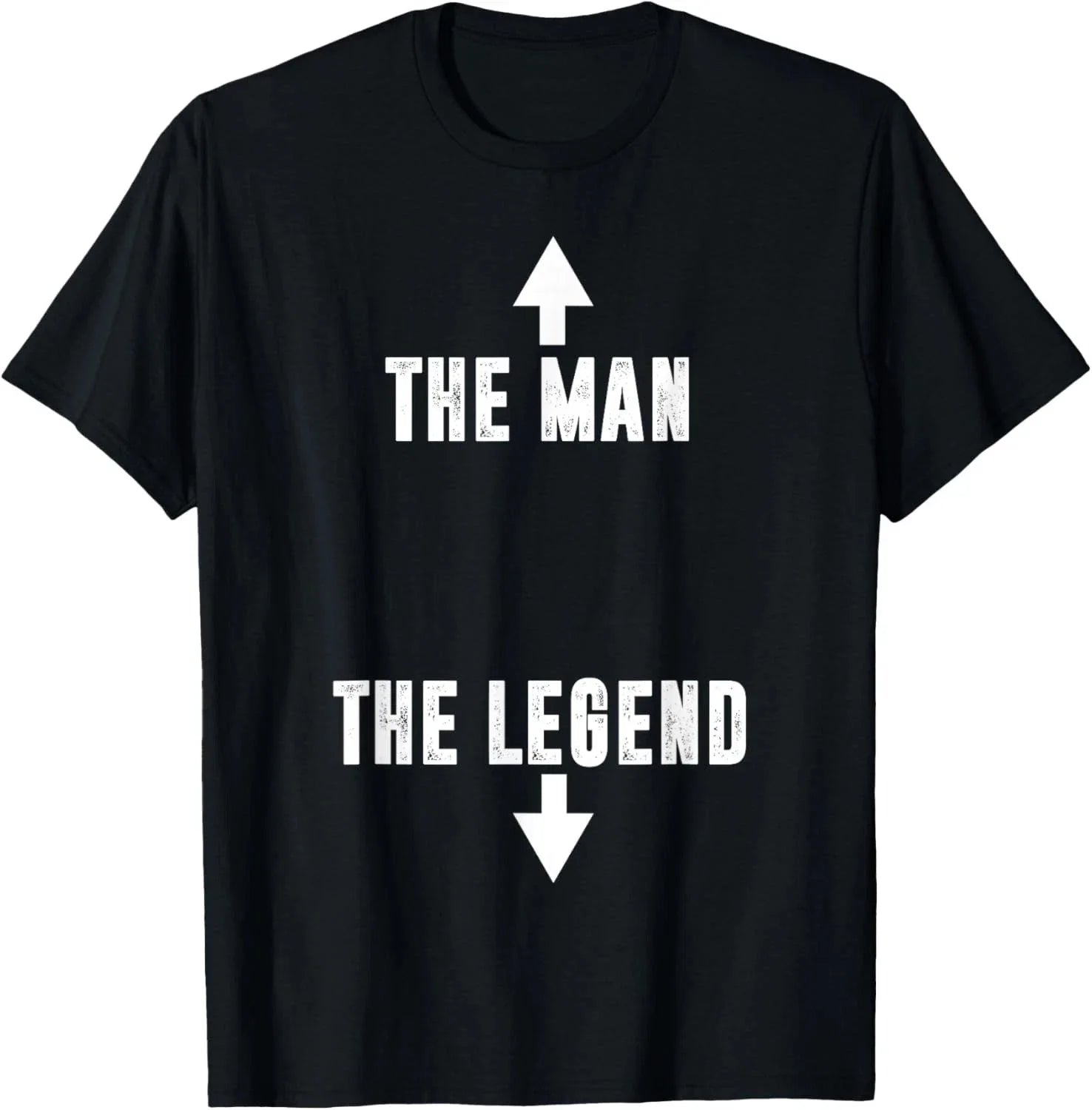 The Man The Legend T-Shirt T-Shirt Unisex T-shirt, Sweatshirt, Hoodie, Long Sleeve Tee - T-Shirt, Sweatshirt, Hoodie