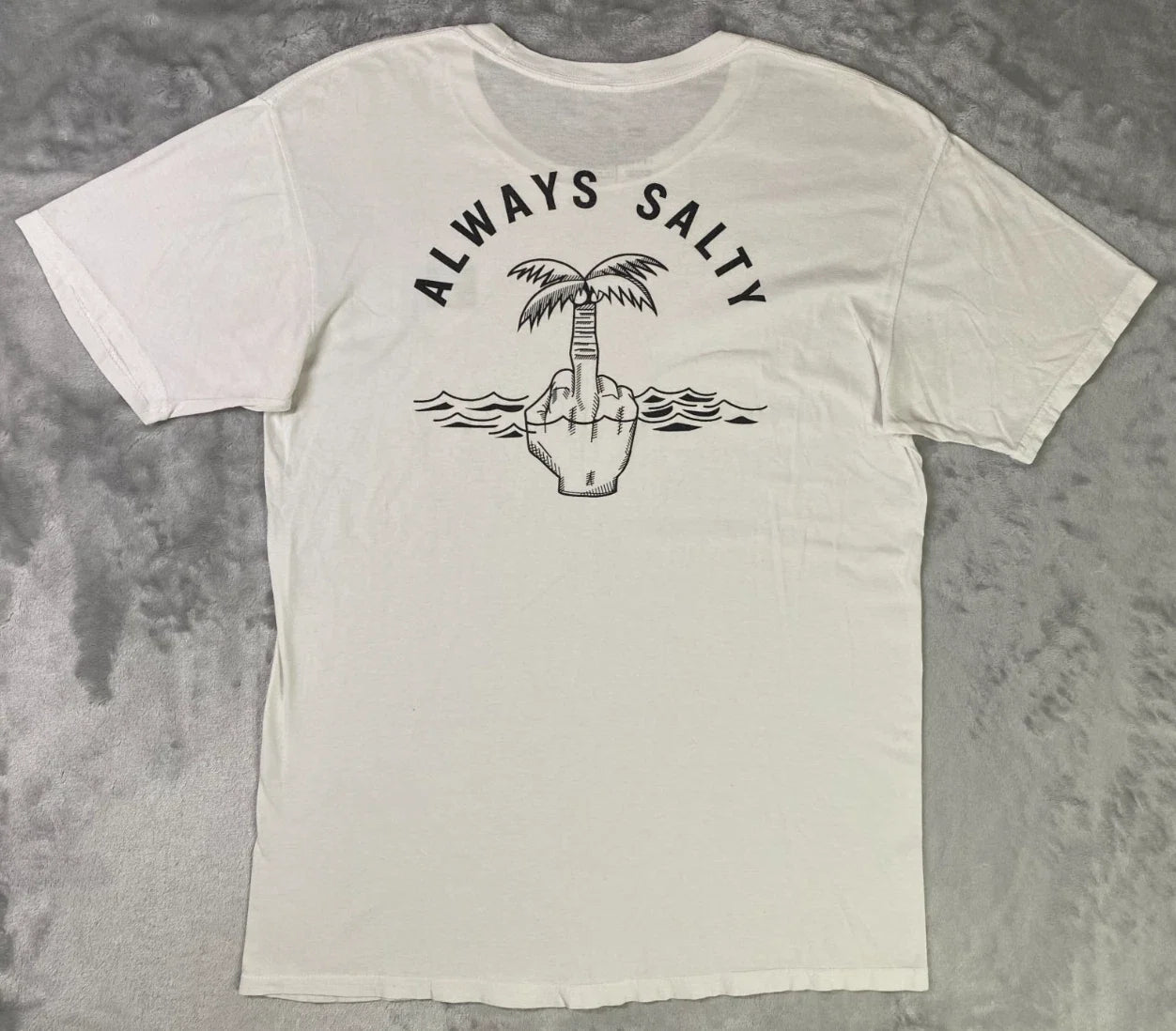 Chomp T-Shirt Mens Large White Always Salty Graphic Palm Tree Middle Finger Tee Unisex T-shirt, Sweatshirt, Hoodie, Long Sleeve Tee - T-Shirt, Sweatshirt, Hoodie